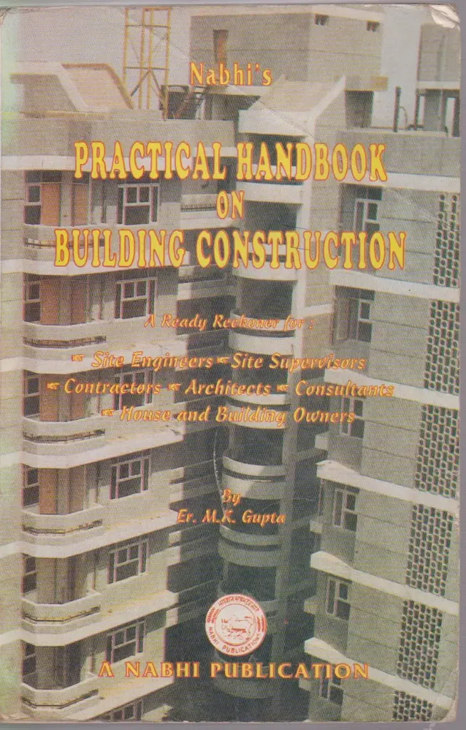 Nabhi's Practical Handbook on Building & Construction