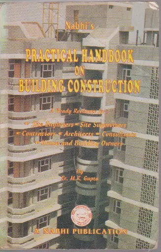 Nabhi's Practical Handbook on Building & Construction